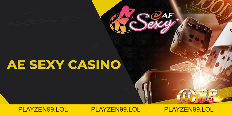 AE Sexy Casino tại QH88 - Trải nghiệm cá cược với các dealer
