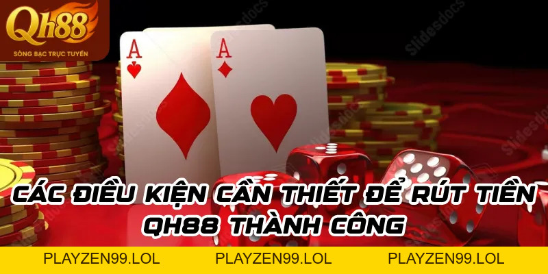 Rút tiền QH88 – Mẹo rút tiền hiệu quả và an toàn nhất