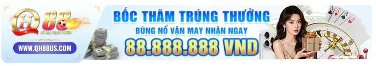 QH88 - ĐĂNG NHẬP QH88.COM - LINK QH88 MỚI TẶNG 998K